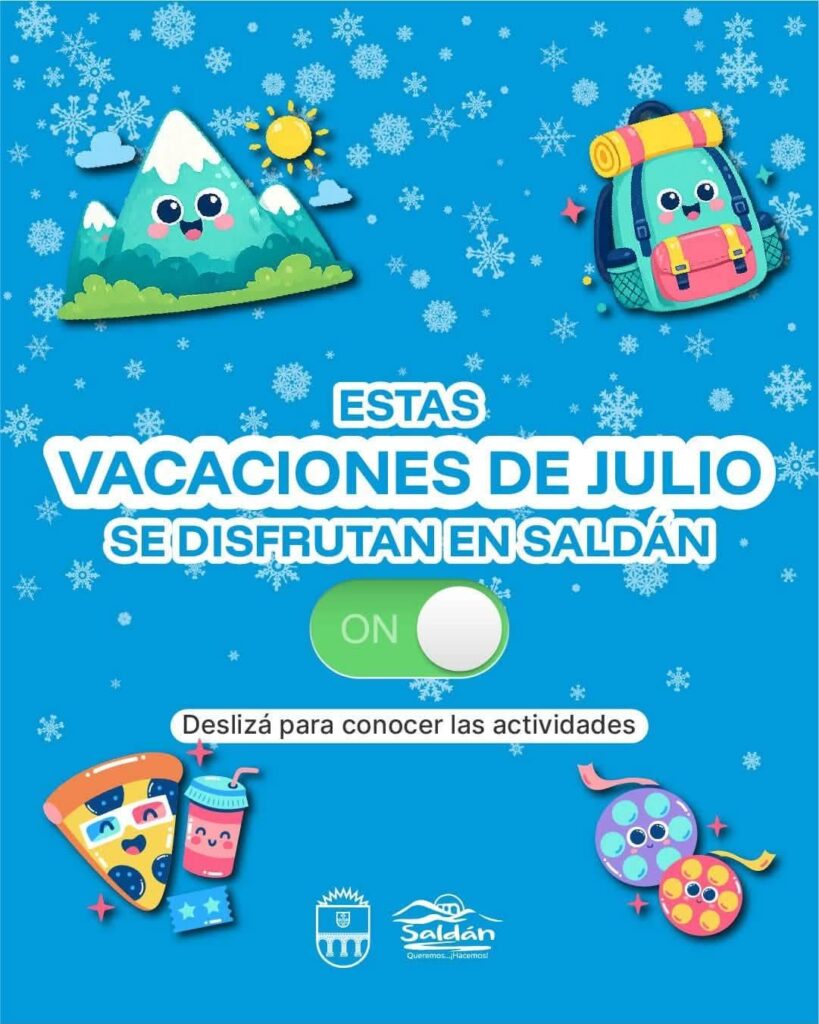 ¡Estas Vacaciones de Julio se viven en Saldán!